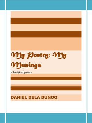 cover image of My Poems; My Musings